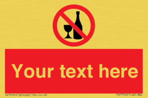 Custom prohibition no alcohol